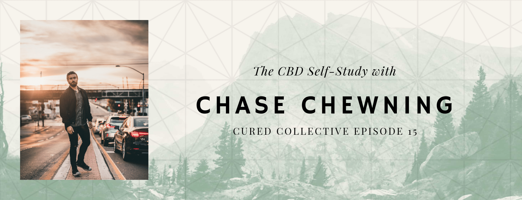 Cured Collective Podcast with Chase Chewning