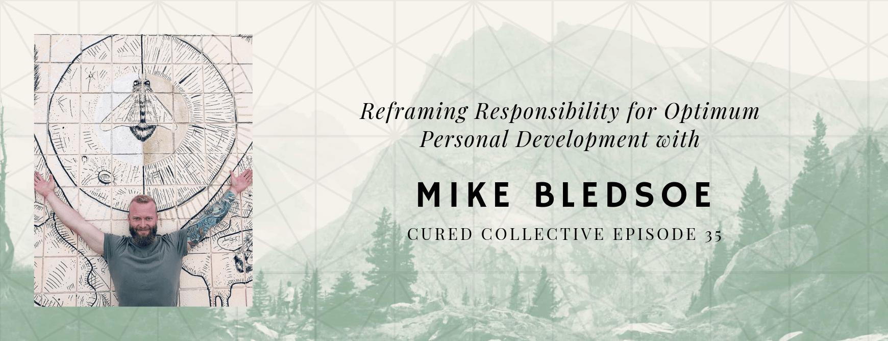 Cured Collective CBD Podcast with Mike Bledsoe